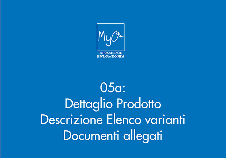 05a - Dettaglio Prodotto Descrizione Elenco varianti  Documenti allegati