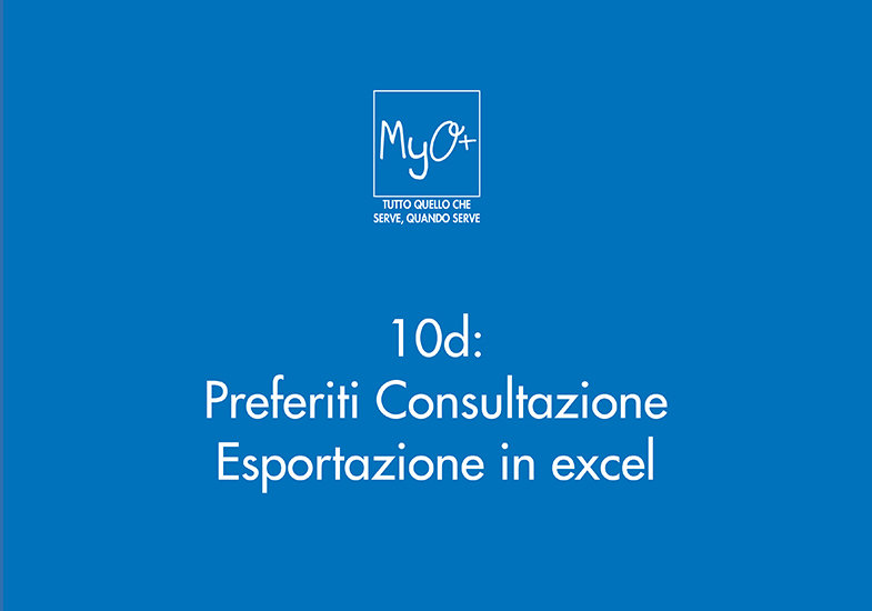 10d - Preferiti Consultazione - Esportazione in excel